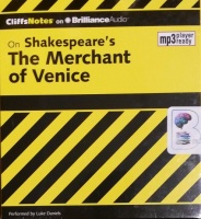 CliffNotes - On Shakespeare's The Merchant of Venice written by Waldo F. McNeir PhD performed by Luke Daniels on MP3 CD (Unabridged)